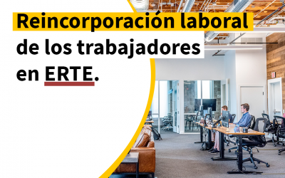 Reincorporación laboral de los trabajadores en ERTE